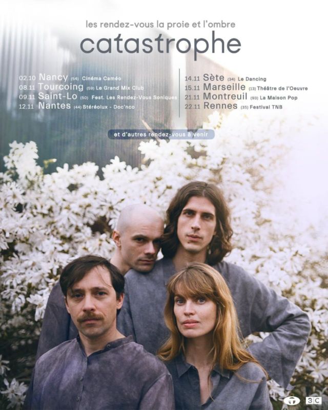 LES RENDEZ VOUS DE CATASTROPHE

@catastrophez prépare des « rendez vous » à travers la France. La proie et l’ombre, leur troisième album, sort le 12 septembre. Le single Sans contact est en écoute sur toutes les plateformes. Plus d’informations à venir. 
@3c_tour
